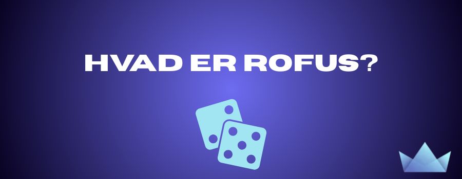 Hvad er ROFUS